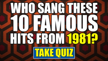  80s Music Quiz | Who Sang These 10 Famous Hits From 1981?