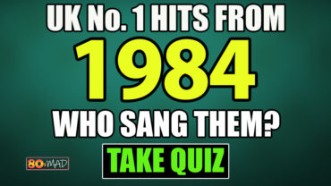  80s Music Quiz | UK No. 1 Hits From 1984 – Who Sang Them?