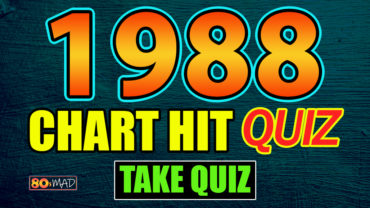  80s Music Quiz | Chart Hits of 1988 – Who Sang Them?
